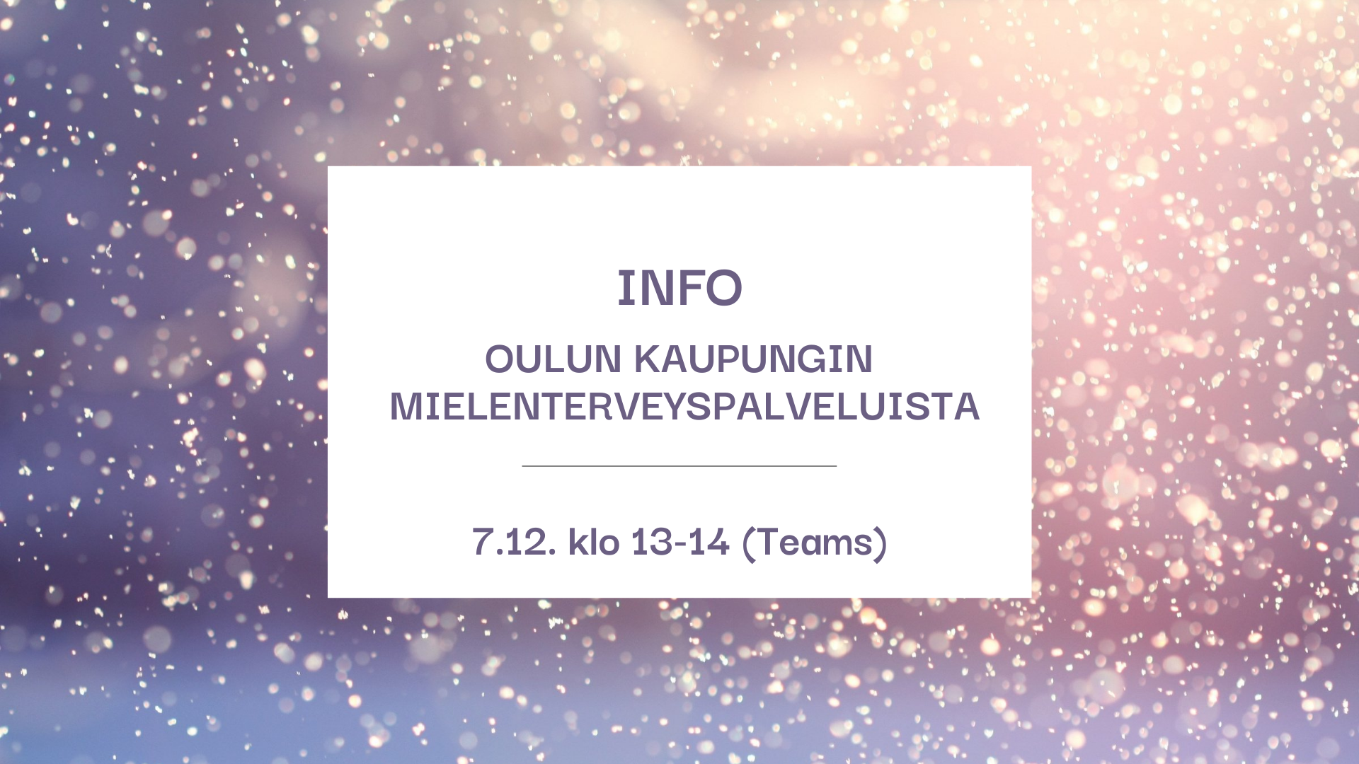 Teksti: Info Ouka mt-palveluista 7.12.2021 klo 13-14 Teams